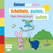 Cover von Die Sendung mit dem Elefanten - Schütteln, pusten, lachen - Mein Mitmachbuch