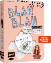 Cover von Blah Blah Journal - Band 2 - Dein absolut verrücktes Mitmach-Buch - Mal es fertig! Von YouTuberin Foxy Draws