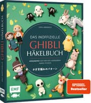 Cover von Das inoffizielle Ghibli-Häkelbuch - 23 zauberhafte Amigurumis für Fans des legendären Anime-Studios