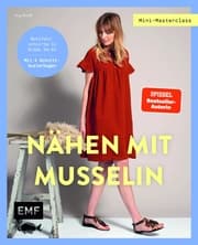 Cover von Mini-Masterclass - Nähen mit Musselin