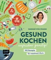 Cover von Gesund kochen - unfassbar günstig!
