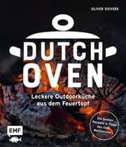 Cover von Dutch Oven - Leckere Outdoorküche aus dem Feuertopf