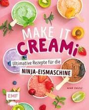 Cover von Make it Creami - Ultimative Eis-Rezepte für die Ninja-Eismaschine