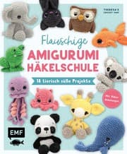 Cover von Flauschige Amigurumi-Häkelschule
