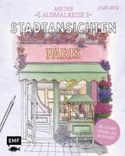 Cover von Meine Ausmalreise - Stadtansichten Paris