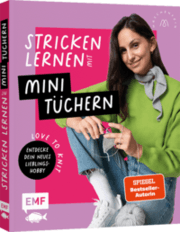 Cover von Love to knit: Stricken lernen mit Mini-Tüchern von @maschenfein