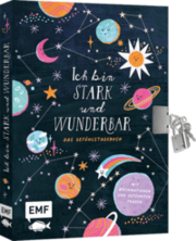 Cover von Ich bin stark und wunderbar - Das illustrierte Gefühlstagebuch für Kinder ab 6 Jahren