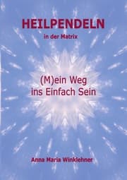 Cover von Heilpendeln in der Matrix
