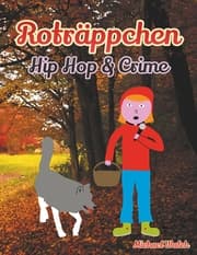 Cover von Roträppchen - Hip Hop & Crime