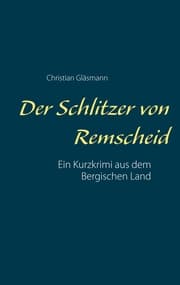 Cover von Der Schlitzer von Remscheid