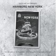 Cover von Hamburg New York - Von der alten in die neue Welt