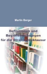 Cover von Definitionen und Begriffserklärungen für die Strafrechtsklausur