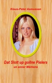 Cover von Dat Slott up gollne Pielers
