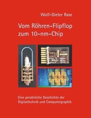 Cover von Vom Röhren-Flipflop zum 10-nm-Chip