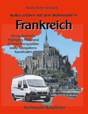 Cover von Kultur erleben mit dem Wohnmobil in Frankreich