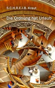 Cover von Die Ordnung hat Urlaub