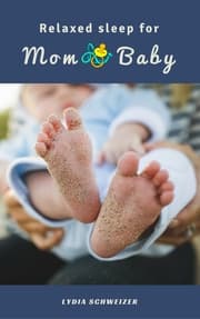 Cover von Relaxed sleep for Mom & Baby
