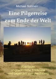 Cover von Eine Pilgerreise zum Ende der Welt