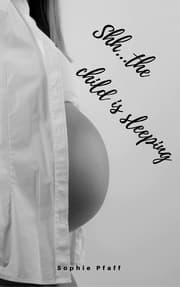 Cover von Shh... the child is sleeping