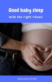 Cover von Good baby sleep with the right rituals