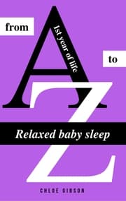 Cover von Relaxed baby sleep from A to Z
