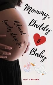 Cover von Relaxed family sleep for Mommy, Daddy & Baby