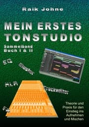 Cover von Mein erstes Tonstudio - Sammelband Buch I & II