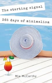 Cover von The starting signal...365 days of minimalism