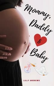 Cover von Mommy, Daddy & Baby
