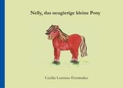 Cover von Nelly, das neugierige kleine Pony