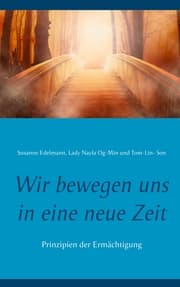 Cover von Wir bewegen uns in eine neue Zeit