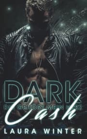 Cover von Dark Cash - Dir gehört mein Herz
