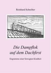 Cover von Die Dampflok auf dem Dachfirst