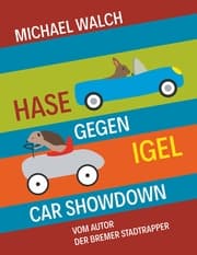 Cover von Hase gegen Igel - Car Showdown