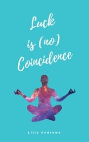 Cover von Luck is (no) Coincidence