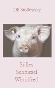 Cover von Süßes Schnitzel Winnifred