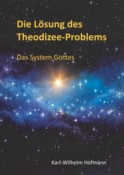 Cover von Die Lösung des Theodizee-Problems