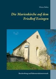 Cover von Die Marienkirche auf dem Friedhof Essingen