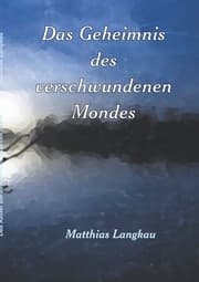 Cover von Das Geheimnis des verschwundenen Mondes
