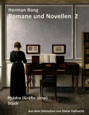 Cover von Herman Bang: Romane und Novellen Band 2