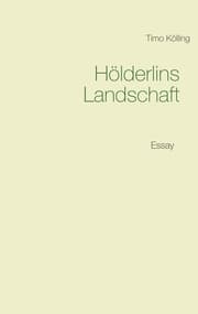 Cover von Hölderlins Landschaft