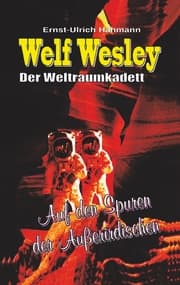 Cover von Welf Wesley - Der Weltraumkadett