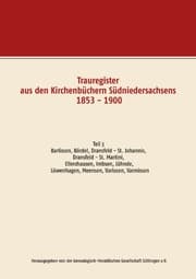Cover von Trauregister aus den Kirchenbüchern Südniedersachsens 1853 - 1900