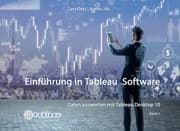 Cover von Daten Auswerten mit Tableau Desktop 10 - Band1