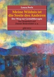 Cover von Meine Wildnis ist die Seele des anderen