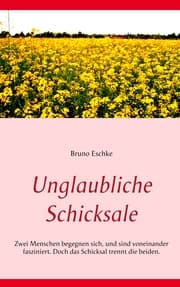 Cover von Unglaubliche Schicksale