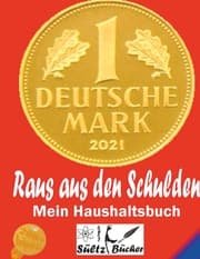 Cover von Raus aus den Schulden - Mein Haushaltstagebuch/Tagebuch/Haushaltsbuch/Einsparbuch