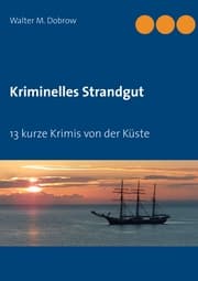 Cover von Kriminelles Strandgut