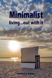 Cover von Minimalist living...out with it