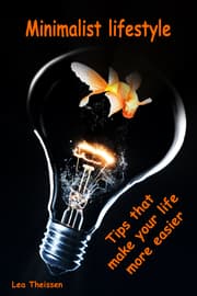 Cover von Minimalist lifestyle...Tips that make your life more easier